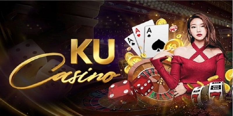 Giới thiệu về sảnh Ku casino nhà cái Kubet 